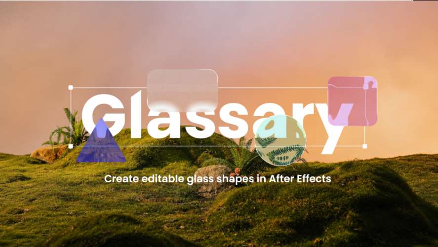 Aescripts Glassary V1 7 For After Effects